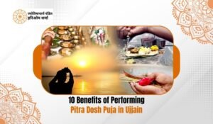 Pitra Dosh Puja in Ujjain