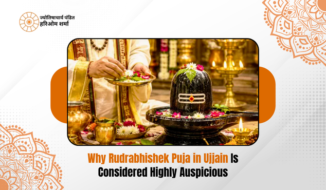 Why Rudrabhishek Puja in Ujjain Is Considered Highly Auspicious